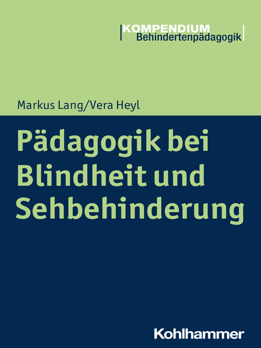 Title details for Pädagogik bei Blindheit und Sehbehinderung by Markus Lang - Available